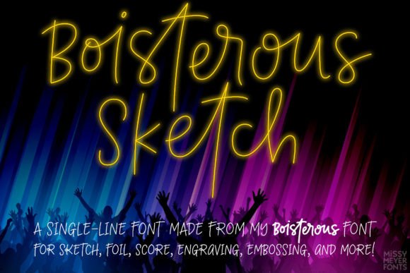 Boisterous Sketch Single Line: A Handmade Crafter’s Best Friend in Typography