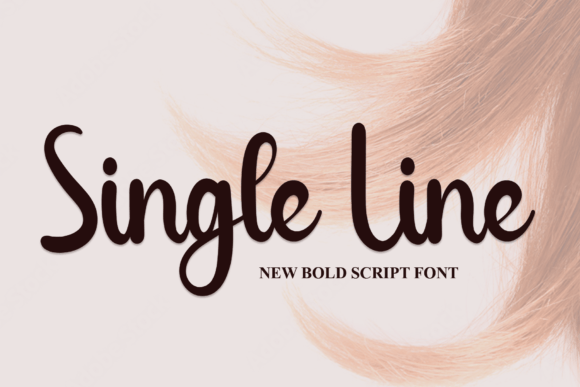 Single Line: The Elegant Script Font for Scroll-Stopping Digital Campaigns